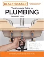 black and decker the complete guide to plumbing updated 8th edition complet