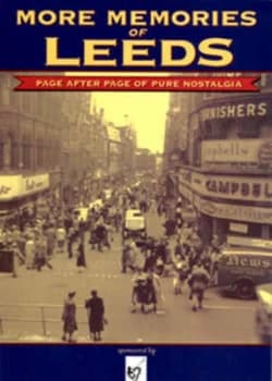 More Memories of Leeds Paperback