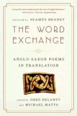 word exchange anglo saxon poems in translation