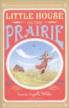 Little House on the Prairie by Laura Ingalls Wilder Paperback