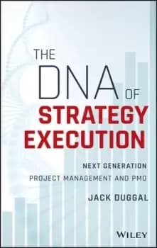 The DNA of strategy execution by Jack Duggal