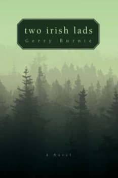 Two Irish Lads by Gerry Burnie Paperback