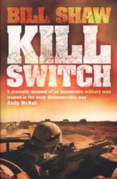Kill Switch by Bill Shaw Paperback