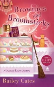 Brownies and Broomsticks by Bailey Cates Book