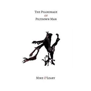 The The Pilgrimage of Piltdown Man Paperback / softback 2019