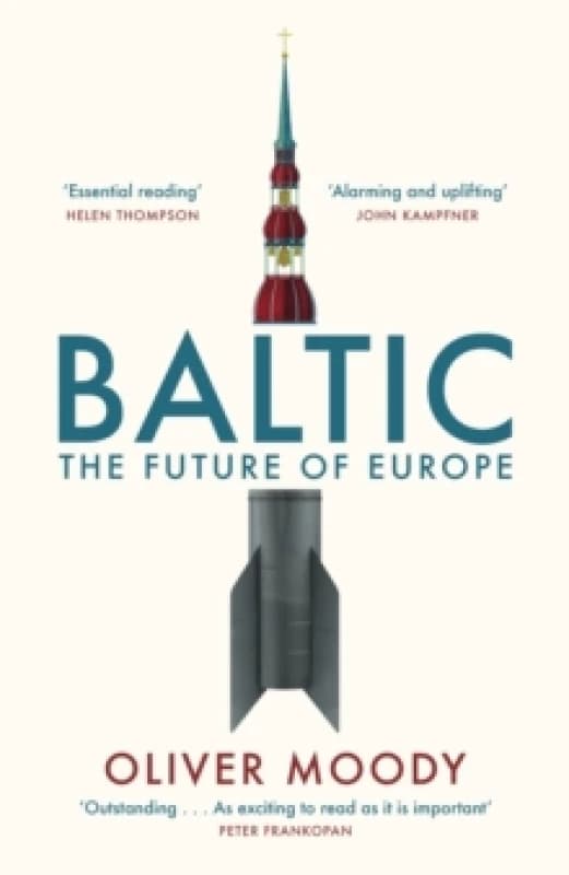 Baltic : The Future of Europe Paperback / softback