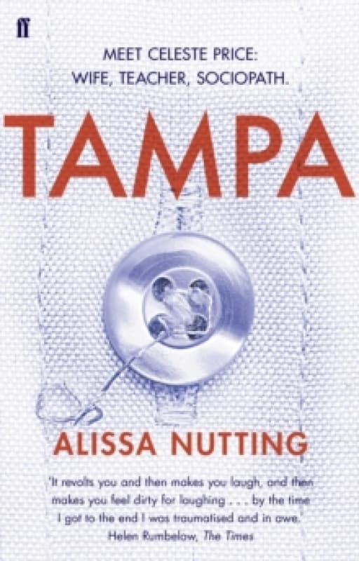 Tampa. Paperback. By Alissa Nutting Books
