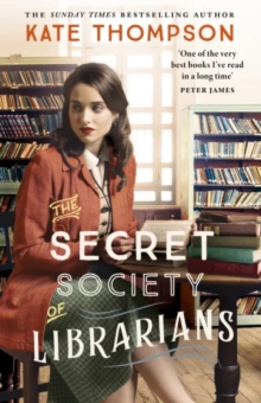 The Secret Society of Librarians : Inspired by a true story, a completely gripping and unforgettable WW2 historical novel Hardback