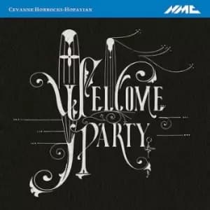 Cevanne Horrocks-Hopayian Welcome Party by Cevanne Horrocks-Hopayian CD Album