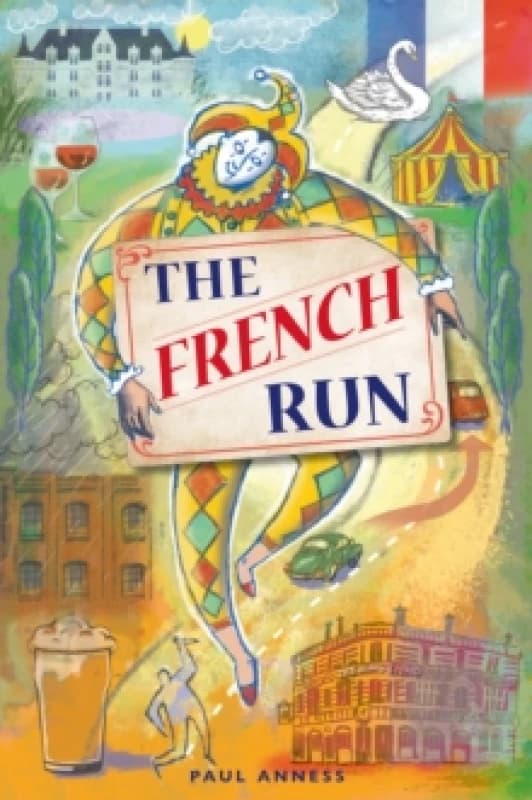 The French Run. Hardback. By Paul Anness Books