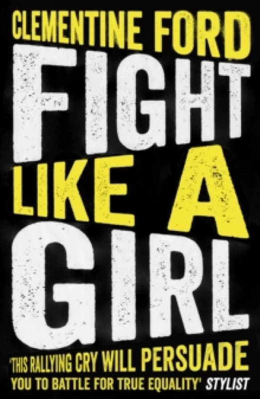 Fight Like A Girl Paperback / softback