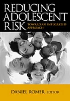 Reducing Adolescent Risk by Daniel Romer Book