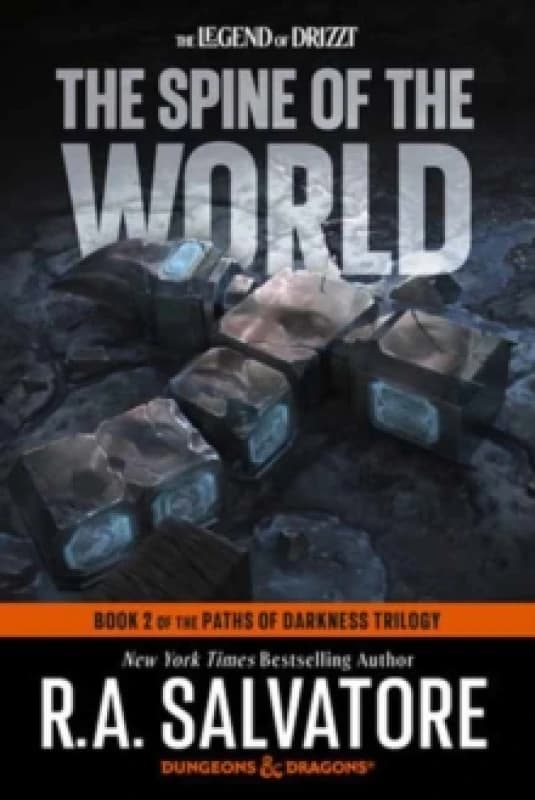The Spine of the World: Dungeons & Dragons : Book 2 of the Paths of Darkness Trilogy Paperback / softback