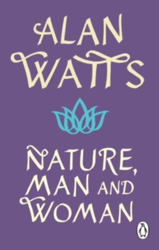 Nature, Man and Woman Paperback / softback