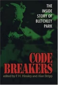 Codebreakers by F. H Hinsley and Alan Stripp Book