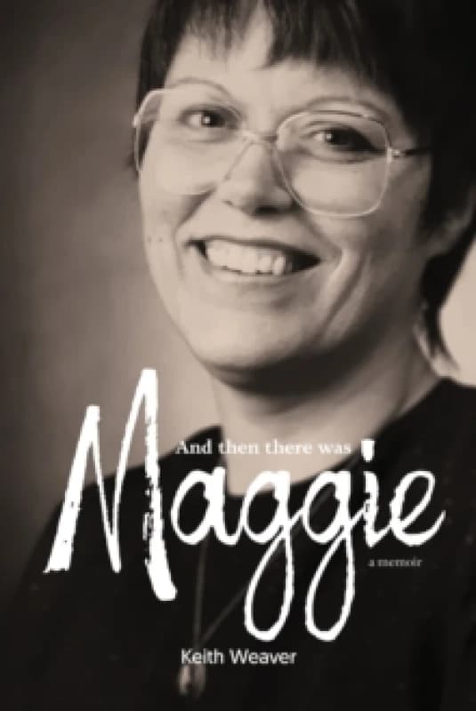 And Then There Was Maggie Paperback / softback