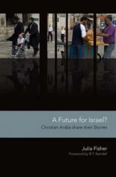 A Future for Israel by Julia Fisher Book