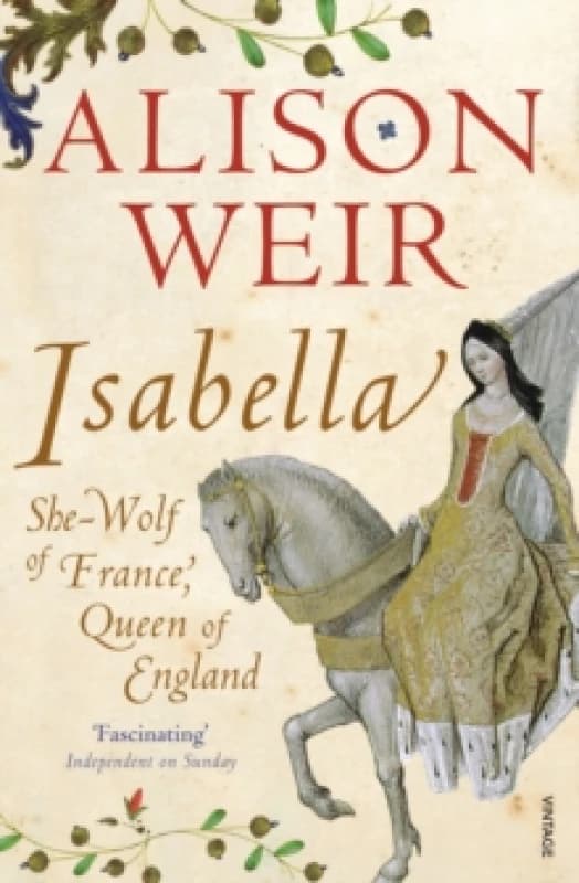 Isabella. Paperback. By Alison Weir Books
