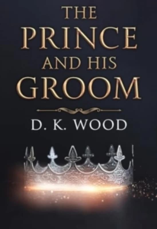 The Prince and His Groom Paperback / softback