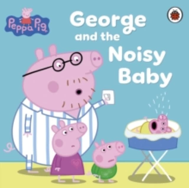 George and the Noisy Baby by Mandy Archer Paperback