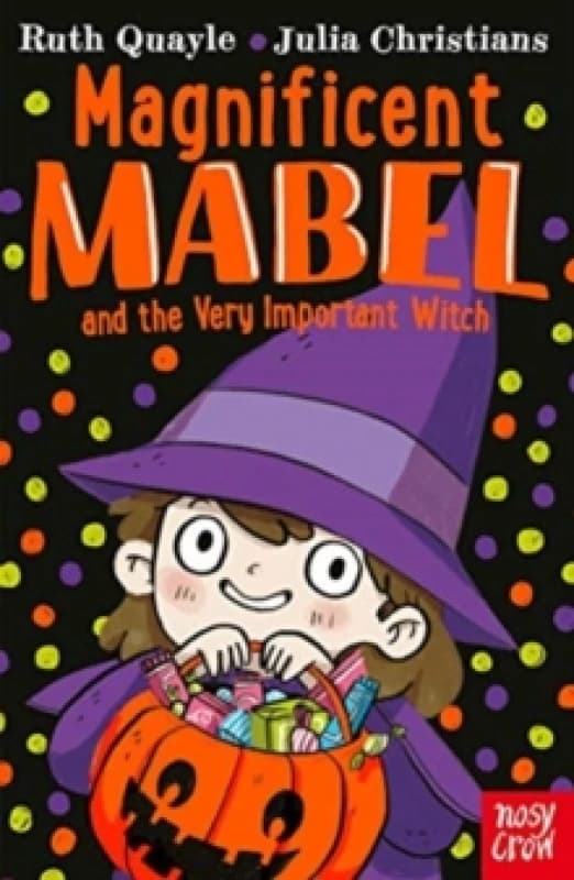 Magnificent Mabel and the Very Important Witch Paperback / softback