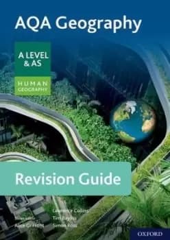 AQA geography for A level & AS human geography Revision guide by Lawrence Collins