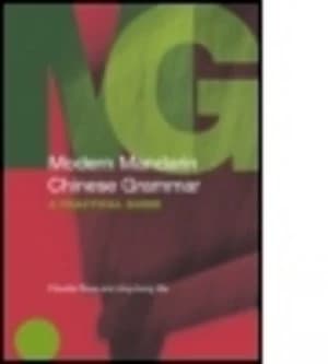 Modern Mandarin Chinese Grammar by Claudia Ross Paperback