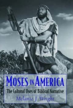 Moses in America by Melanie Jane Wright Hardback