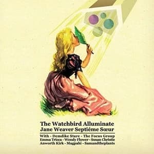 Jane Weaver - The Watchbird Alluminate Vinyl