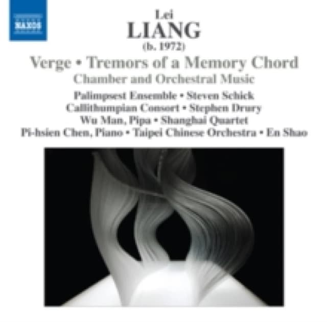 Lei Liang: Verge /Tremors of a Memory Chord CD / Album