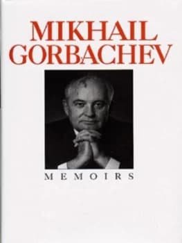 Mikhail Gorbachev by Mikhail Sergeevich Gorbachev Hardback