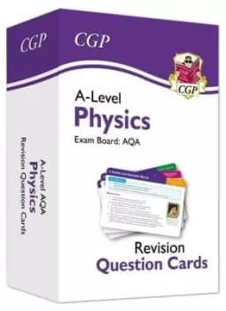New A-Level Physics AQA Revision Question Cards by CGP Books