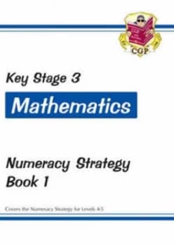 Ks3 Maths Numeracy Strategy Workbook - Book 1 Levels 4-5 by Cgp Books Paperback