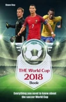 The World Cup book 2018 by Shane Stay