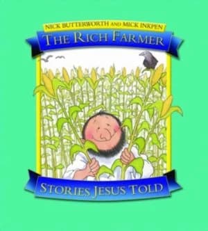 The rich farmer by Nick Butterworth