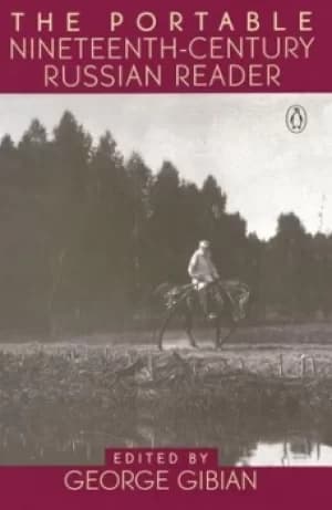 The portable nineteenth-century Russian reader by George Gibian