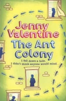 The Ant Colony by Jenny Valentine Paperback