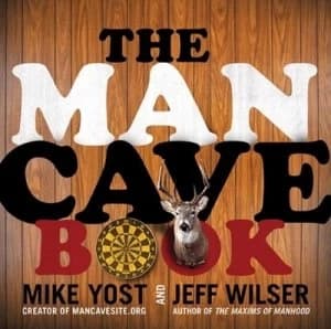 The Man Cave Book by Jeff Wilser Paperback