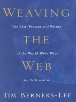 Weaving the Web by Tim Berners-Lee Book
