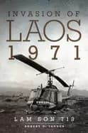 invasion of laos 1971 lam son 719