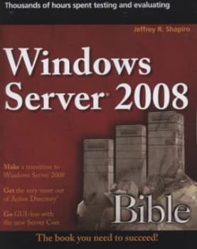 Windows Server 2008 Bible by Jeffrey R. Shapiro Paperback