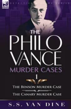 The Philo Vance Murder Cases by S S Van Dine Paperback