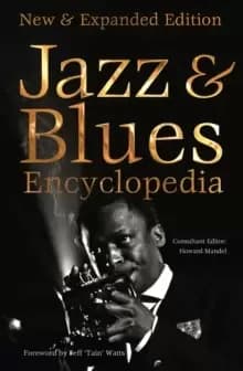 Definitive Jazz & Blues Encyclopedia : New & Expanded Edition