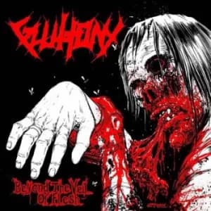 Beyond the Veil of Flesh by Gluttony CD Album