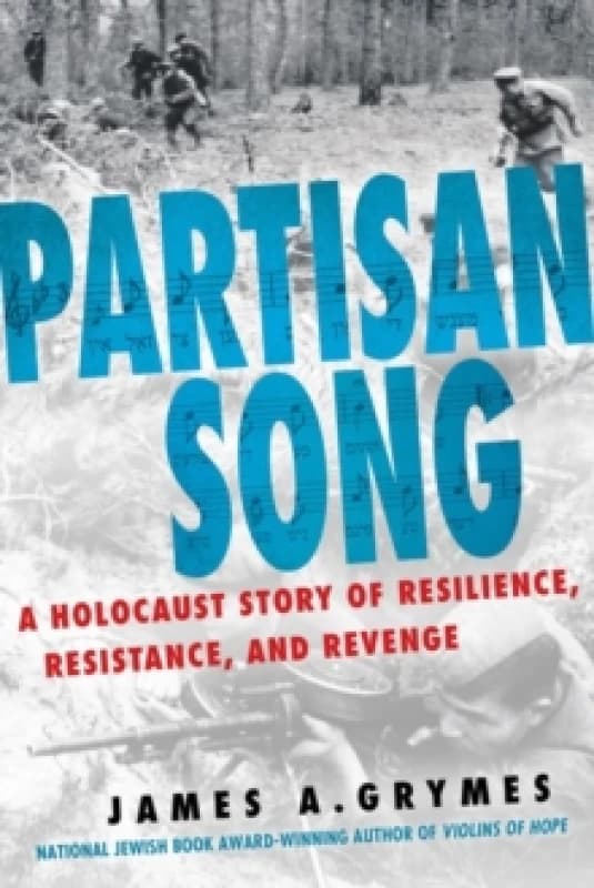 Partisan Song. Hardback. By James A Grymes Books