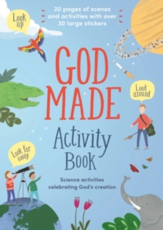 God Made Activity Book : Science activities celebrating God's creation Paperback / softback