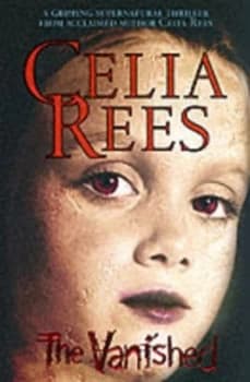 The Vanished by Celia Rees Paperback