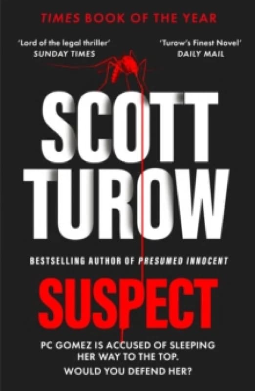 Suspect : The scandalous new crime novel from the godfather of legal thriller Paperback / softback