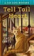 tell tail heart a cat cafe mystery