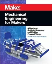 Mechanical Engineering for Makers